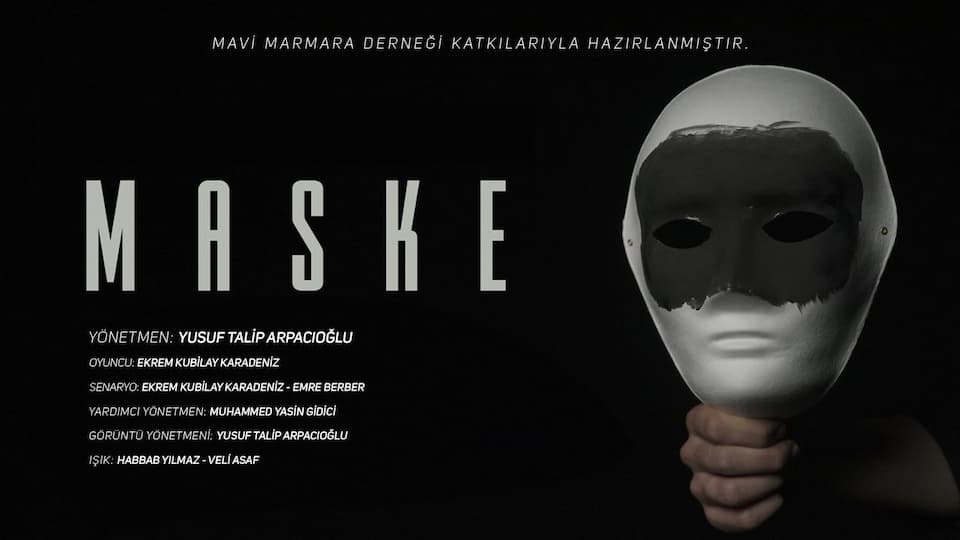 Büyük emek verdiğimiz ‘Maske’ kısa filmi çok yakında tüm sosyal medya hesaplarımızda yayında olacak.